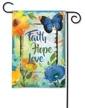 Have Faith Hope & Love Garden Flag - 12.5 x 18