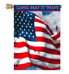 Long May it Wave Patriotic Garden or House Flag (Flag size: 28" x 40")