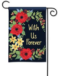 With us Forever Garden Flag - 12.5 x 18